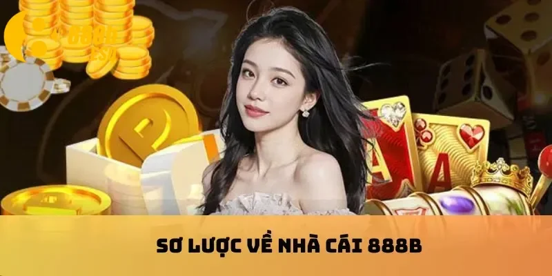 Sơ lược về nhà cái 888B